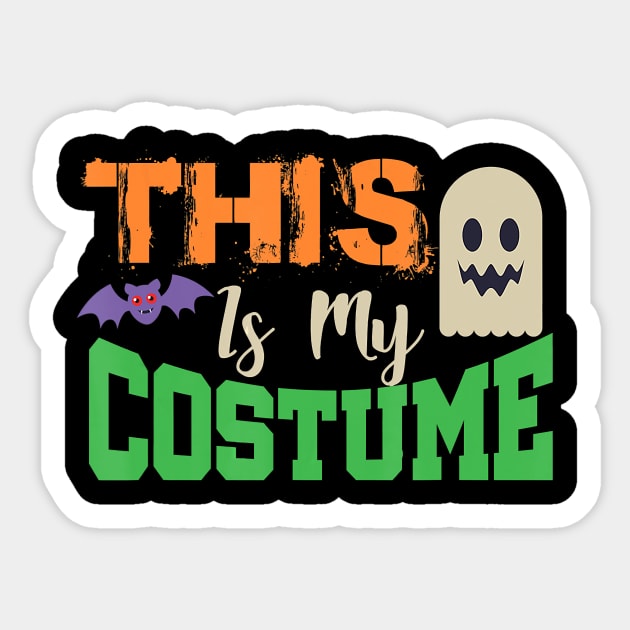 Funny sarcastic halloween this is my costume ghost bat Sticker by Tianna Bahringer